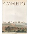 Canaletto, malarz Warszawy