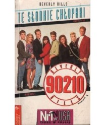 Beverly Hills 90210. Te słodkie chłopaki