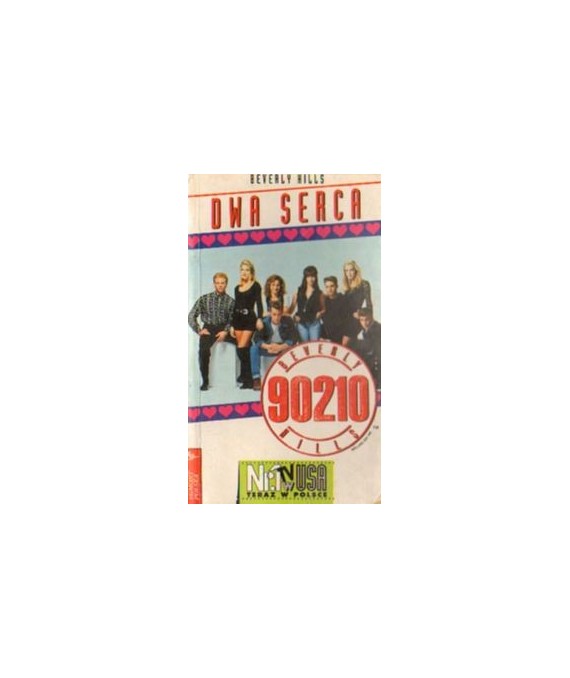 Beverly Hills 90210. Dwa serca