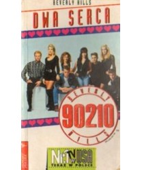 Beverly Hills 90210. Dwa serca