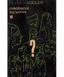 Nieobecni są winni