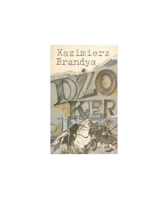 Dżoker. Wspomnienia z teraźniejszości