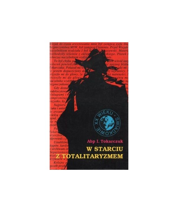 W starciu z totalitaryzmem