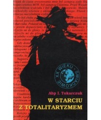 W starciu z totalitaryzmem