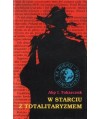 W starciu z totalitaryzmem