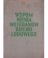 Wspomnienia weteranów ruchu ludowego