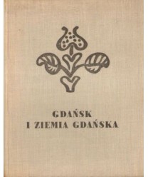 Gdańsk i Ziemia Gdańska