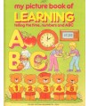 My picture book of learning telling the time, numbers and ABC