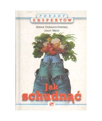 Jak schudnąć. Porady ekspertów