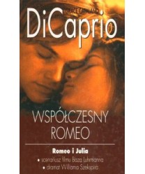 DiCaprio, współczesny Romeo
