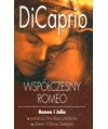 DiCaprio, współczesny Romeo