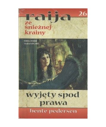 Wyjęty spod prawa. Raija ze Śnieżnej Krainy 26