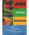 Jedz według kolorów