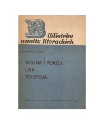 Wojna i pokój Lwa Tołstoja