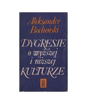 Dygresje o wyższej i niższej kulturze