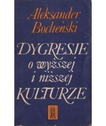Dygresje o wyższej i niższej kulturze