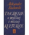 Dygresje o wyższej i niższej kulturze