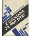 Z geologią za pan brat