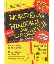 Word 6 dla Windows dla opornych