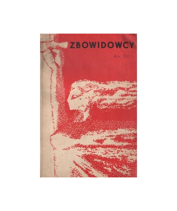 Zbowidowcy. Tradycje i zadania
