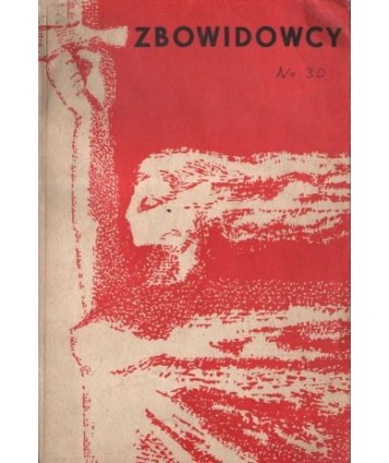 Zbowidowcy. Tradycje i zadania