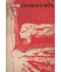 Zbowidowcy. Tradycje i zadania