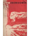 Zbowidowcy. Tradycje i zadania