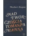 Nad twórczością Tomasza Manna