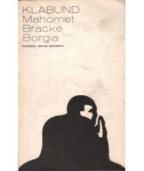 Mahomet, Bracke, Borgia