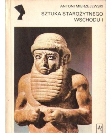 Sztuka starożytnego Wschodu t. 1-2
