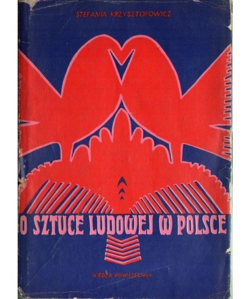 O sztuce ludowej w Polsce