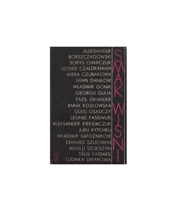 Smak wiosny. Opowiadania 1970