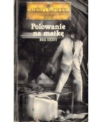 Polowanie na matkę