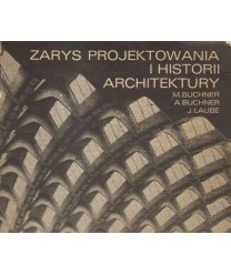 Zarys projektowania i historii architektury