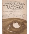Zwyrtałowa bacówka pod Wesołym Wierchem