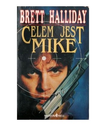 Celem jest Mike
