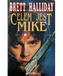Celem jest Mike
