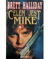 Celem jest Mike