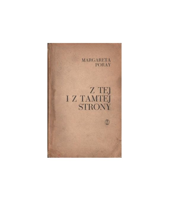 Z tej i z tamtej strony. Wspomnienia