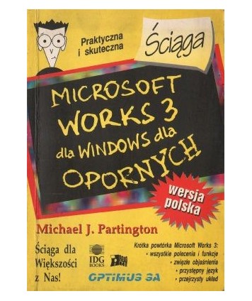 Microsoft Works 3 dla Windows dla opornych - ściąga