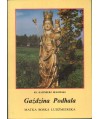 Gaździna Podhala. Matka Boska Ludźmierska