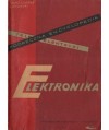 Podręczna encyklopedia teleelektryki. Elektronika i podstawowe układy elektroniczne
