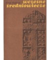 Wczesne Średniowiecze