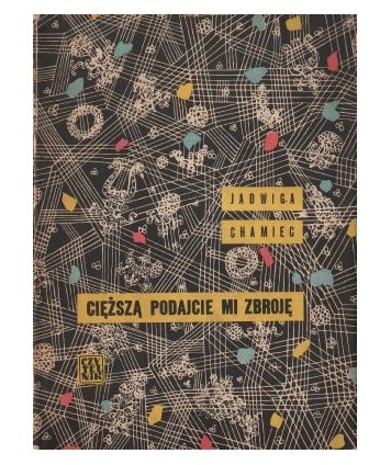 Cięższą podajcie mi zbroję. Opowieść o młodości Adama