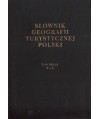 Słownik geografii turystycznej Polski t. 2 (O-Ż)