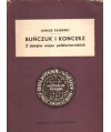 Buńczuk i koncerz. Z dziejów wojen polsko-tureckich