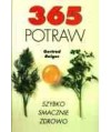 365 potraw - szybko, smacznie, zdrowo