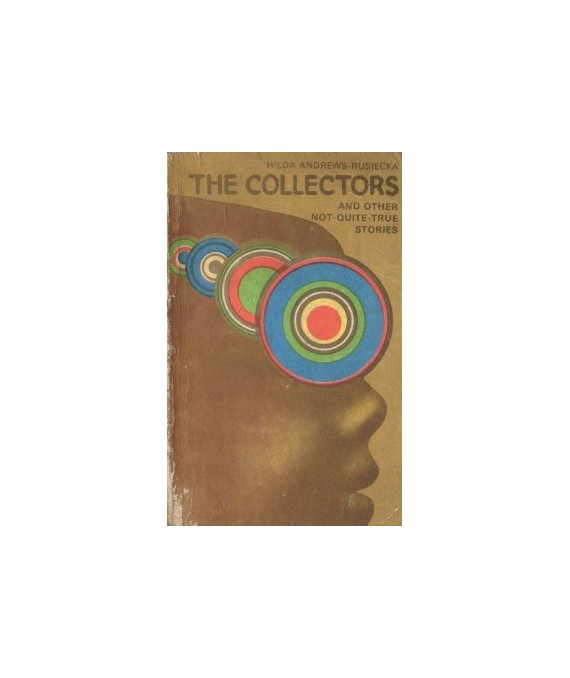 The collectors and other not-quite-true stories