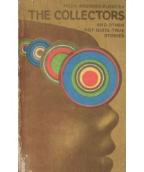 The collectors and other not-quite-true stories
