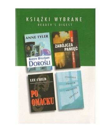 Książki wybrane: Zabójcza pamięć, Kiedy byliśmy dorośli, Promień światła, Po omacku